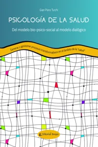 Psicología de la salud. Del modelo bio-psico-social al modelo dialógico_cover