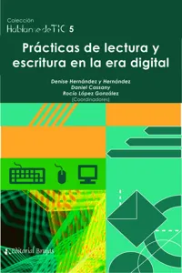 Prácticas de lectura y escritura en la era digital_cover