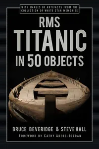 RMS Titanic in 50 Objects_cover