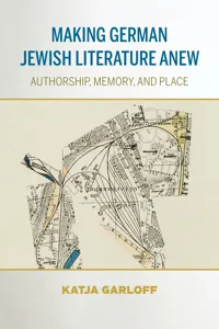 Making German Jewish Literature Anew_cover
