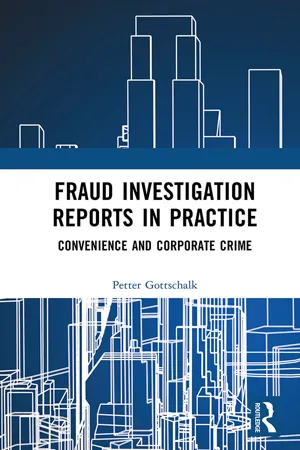 Fraud Investigation Reports in Practice