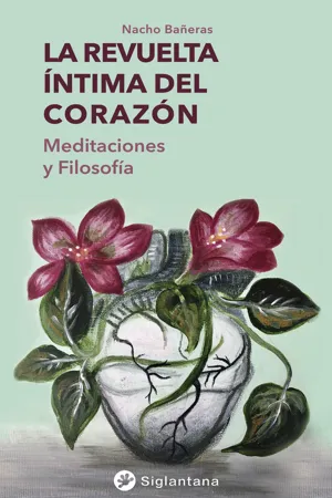 La revuelta íntima del corazón