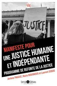 Manifeste pour une justice humaine et indépendante_cover