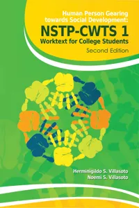 Human Person Gearing Towards Social Development: NSTP-CWTS 1 - Worktext for College Students_cover