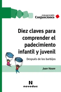 Diez claves para comprender el padecimiento infantil y juvenil_cover