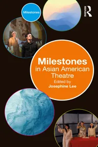 Milestones in Asian American Theatre_cover