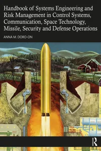 Handbook of Systems Engineering and Risk Management in Control Systems, Communication, Space Technology, Missile, Security and Defense Operations_cover