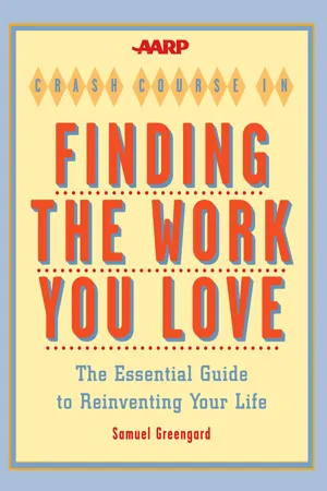 AARP® Crash Course in Finding the Work You Love