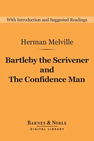 Bartleby the Scrivener and The Confidence Man (Barnes & Noble Digital Library)