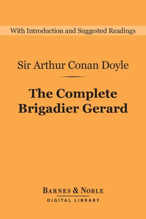 The Complete Brigadier Gerard (Barnes & Noble Digital Library)