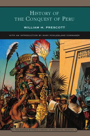 History of the Conquest of Peru (Barnes & Noble Library of Essential Reading)