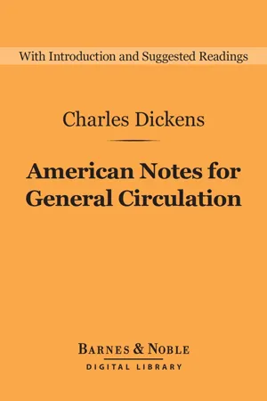 American Notes for General Circulation (Barnes & Noble Digital Library)