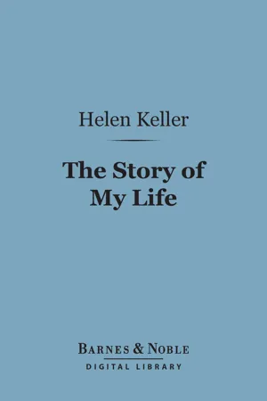 The Story of My Life (Barnes & Noble Digital Library)