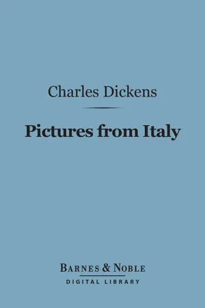 Pictures from Italy (Barnes & Noble Digital Library)