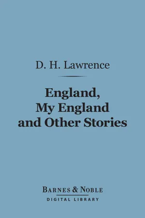 England, My England and Other Stories (Barnes & Noble Digital Library)