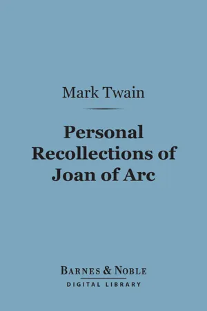 Personal Recollections of Joan of Arc (Barnes & Noble Digital Library)