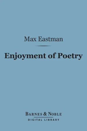 Enjoyment of Poetry (Barnes & Noble Digital Library)