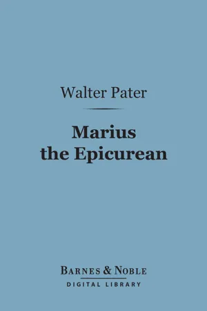 Marius the Epicurean (Barnes & Noble Digital Library)