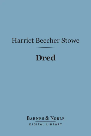 Dred (Barnes & Noble Digital Library)