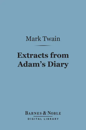 Extracts from Adam's Diary (Barnes & Noble Digital Library)