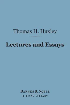 Lectures and Essays (Barnes & Noble Digital Library)