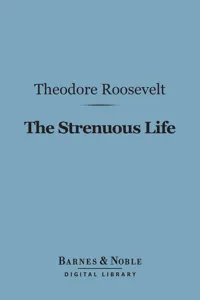 The Strenuous Life Essays and Addresses_cover