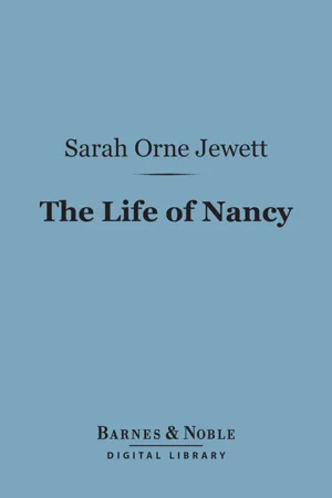 The Life of Nancy (Barnes & Noble Digital Library)