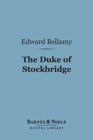 The Duke of Stockbridge (Barnes & Noble Digital Library)