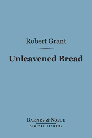 Unleavened Bread (Barnes & Noble Digital Library)