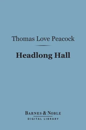 Headlong Hall (Barnes & Noble Digital Library)