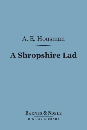 A Shropshire Lad (Barnes & Noble Digital Library)