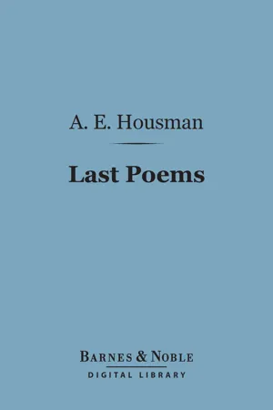 Last Poems (Barnes & Noble Digital Library)