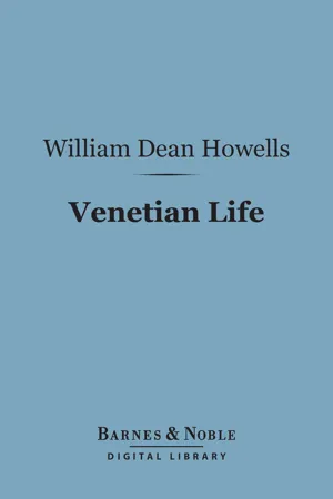 Venetian Life (Barnes & Noble Digital Library)