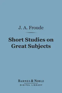 Short Studies on Great Subjects_cover