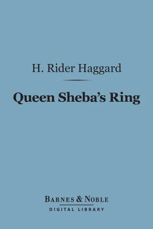 Queen Sheba's Ring (Barnes & Noble Digital Library)