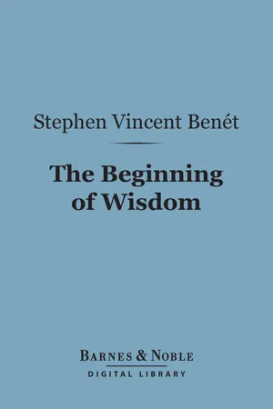 The Beginning of Wisdom (Barnes & Noble Digital Library)