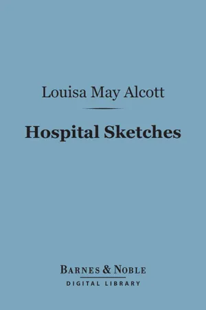 Hospital Sketches (Barnes & Noble Digital Library)