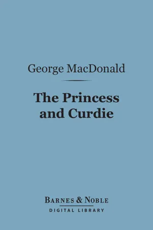 The Princess and Curdie (Barnes & Noble Digital Library)