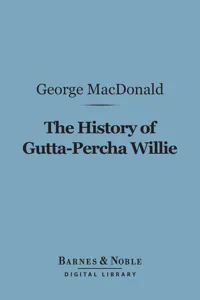 The History of Gutta-Percha Willie_cover