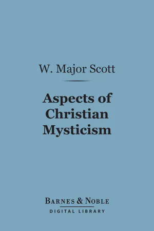 Aspects of Christian Mysticism (Barnes & Noble Digital Library)