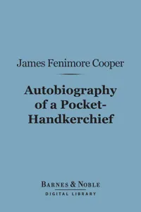 Autobiography of a Pocket-Hankerchief_cover