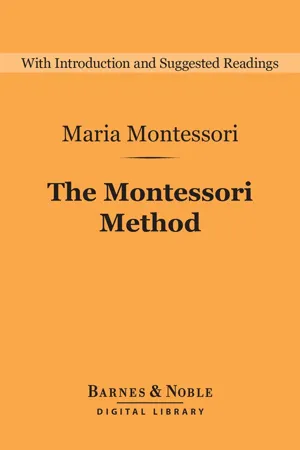 The Montessori Method (Barnes & Noble Digital Library)