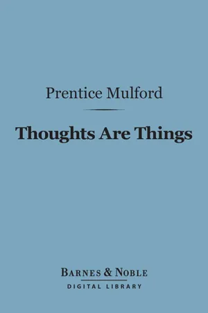 Thoughts Are Things (Barnes & Noble Digital Library)