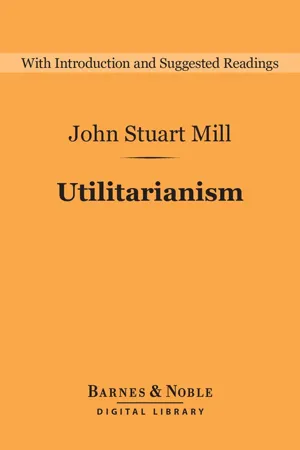 Utilitarianism (Barnes & Noble Digital Library)