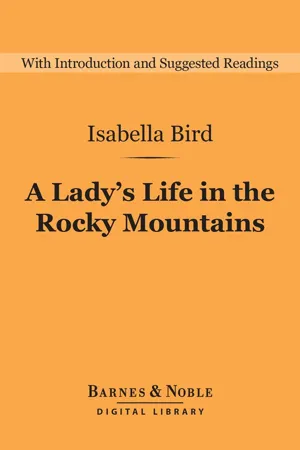 A Lady's Life in the Rocky Mountains (Barnes & Noble Digital Library)