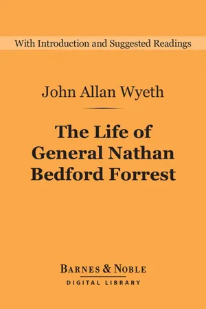 The Life of General Nathan Bedford Forrest (Barnes & Noble Digital Library)