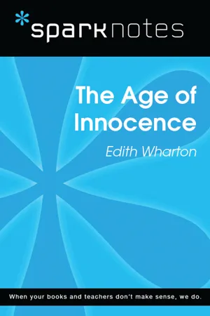 The Age of Innocence (SparkNotes Literature Guide)