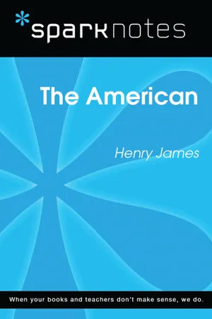 The American (SparkNotes Literature Guide)