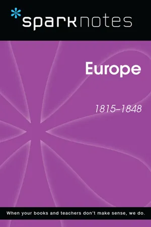 Europe (1815-1848) (SparkNotes History Note)