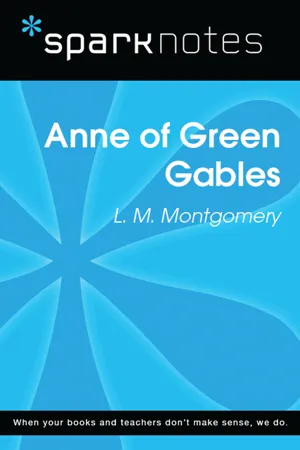 Anne of Green Gables (SparkNotes Literature Guide)